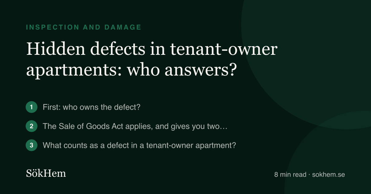 Hidden defects in tenant-owner apartments: who answers? – infographic from SökHem