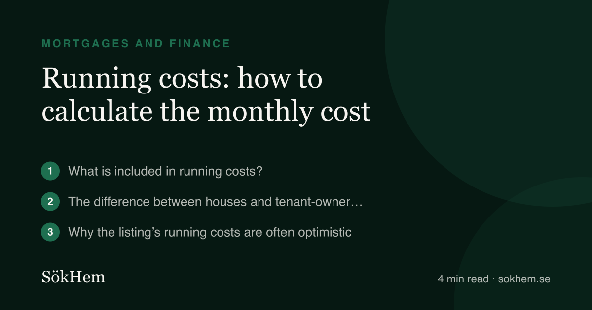 Running costs: how to calculate the monthly cost – infographic from SökHem
