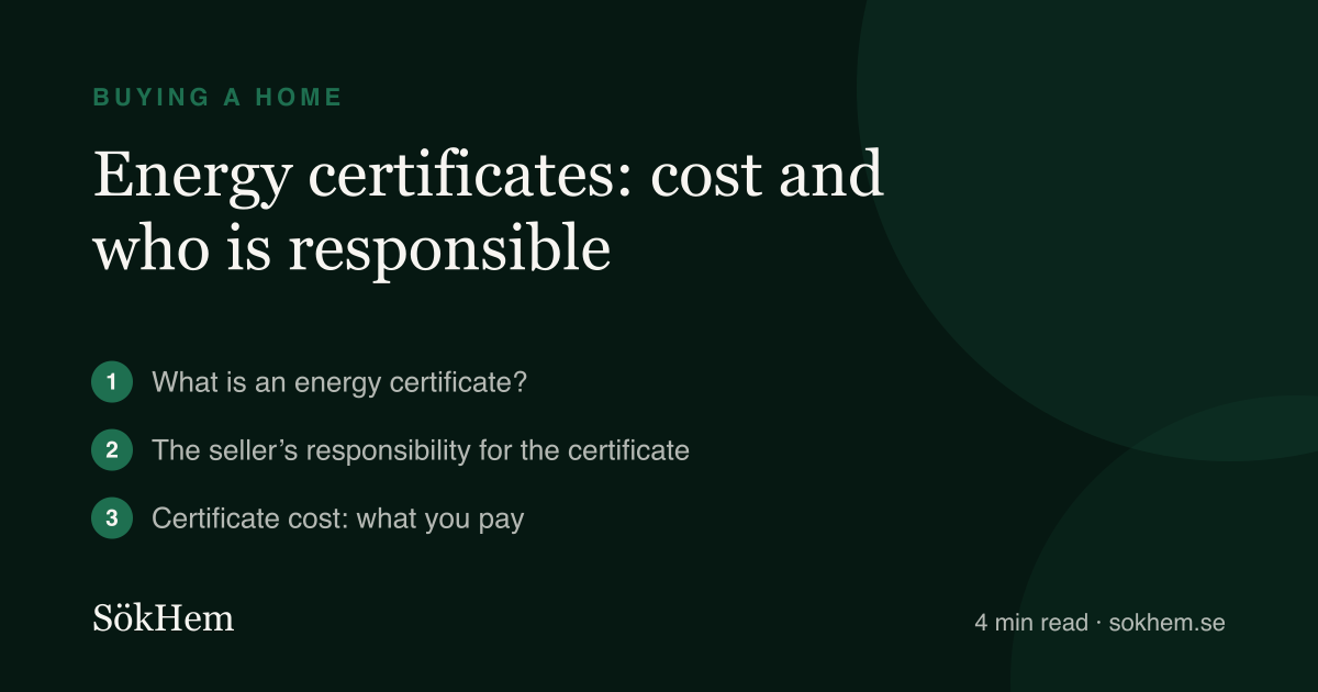 Energy certificates: cost and who is responsible – infographic from SökHem