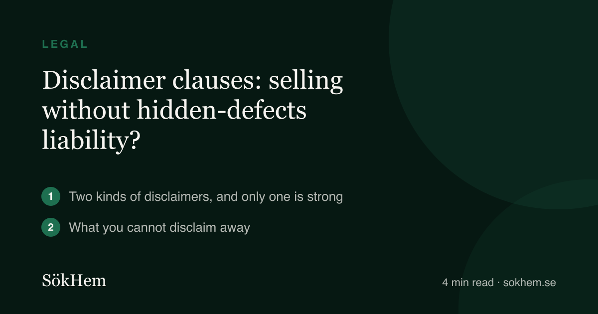 Disclaimer clauses: selling without hidden-defects liability? – infographic from SökHem