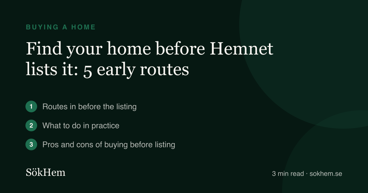 Find your home before Hemnet lists it: 5 early routes – infographic from SökHem