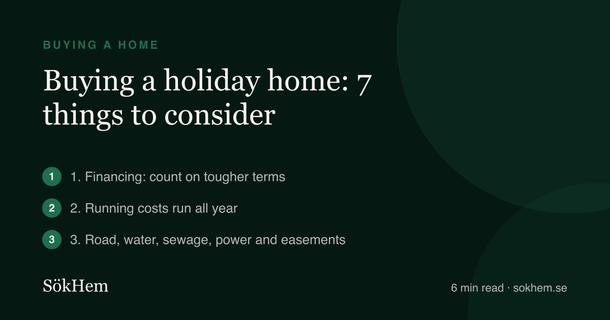 Buying a holiday home: 7 things to consider – infographic from SökHem