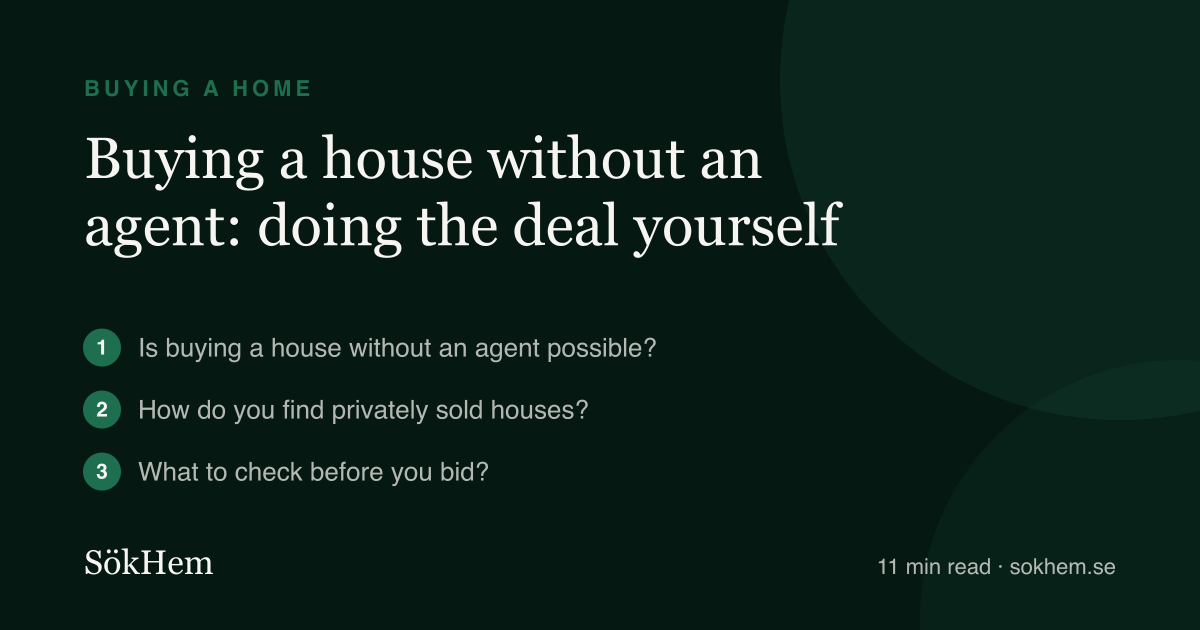 Buying a house without an agent: doing the deal yourself – infographic from SökHem