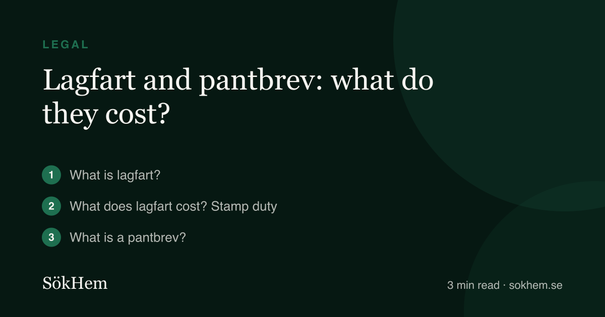 Lagfart and pantbrev: what do they cost? – infographic from SökHem
