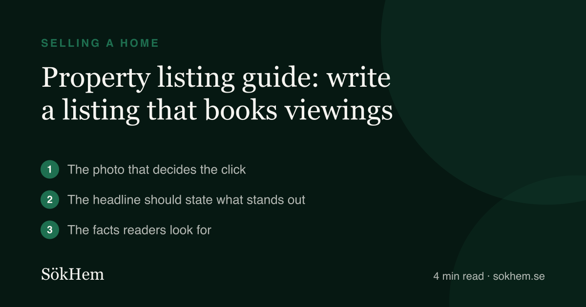 Property listing guide: write a listing that books viewings – infographic from SökHem