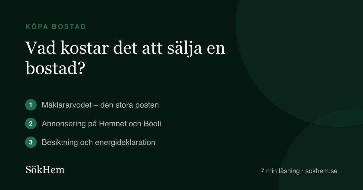 Vad kostar det att sälja en bostad? – infografik från SökHem